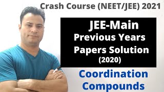 JEE Main Previous Year Question Analysis | 2020 | Coordination Compounds | JEE 2021