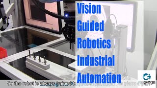 Vision Guided Robotics | A Revolution In Industrial Automation
