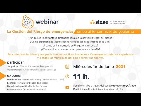 Webinar: La Gestión del Riesgo de emergencias rumbo al tercer nivel de gobierno