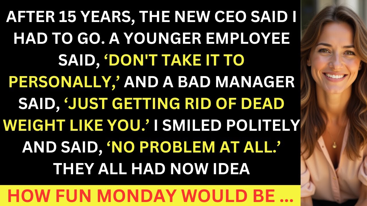 Спустя 15 лет новый генеральный директор сказал, что мне пора уходить. «Просто избавляюсь от лишн...