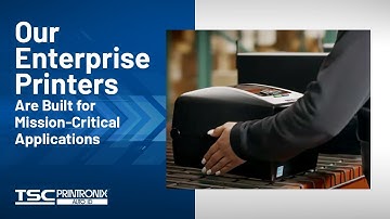 Our Enterprise Printers Are Built for Mission-Critical Applications
