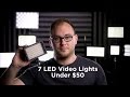 50ドル未満の7つの素晴らしいビデオLEDライト