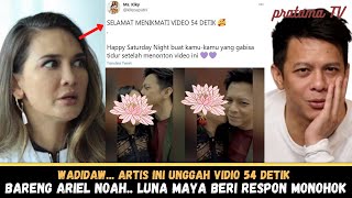 WADAW ~ SETELAH VIDEO 19 DETIK KINI MUNCUL VIDEO 54 DETIK ~ PEMERANNYA TERNYATA ARTIS TERKENAL