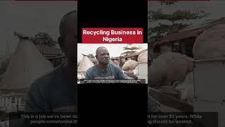 Building a Sustainable Future: Recycling Business in Nigeria