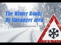 Дальнобой по Скандинавии.The winter roads by Stavanger area in Norway