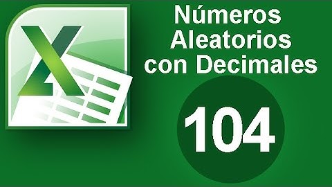 Tutorial Excel (Cap. 104) Números Aleatorios con Decimales