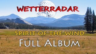 Wetterradar  Full Album "Spirit of the wind" screenshot 1