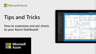 How to customize and pin charts to your Azure Dashboard