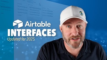 Airtable Interfaces: Updated for 2025 🚀