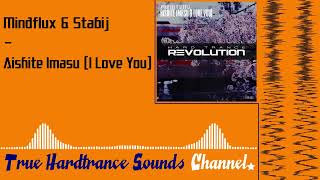 Mindflux & Stabij - Aishite Imasu (I Love You)