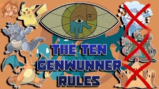 The Ten Rules of Being a Genwunner