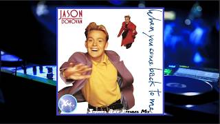 Jason Donovan - When You Come Back To Me [Original Mix] (Stripped