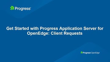 Get Started with Progress Application Server for OpenEdge: Client Requests