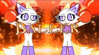 Baller meme💛🐱💜{×animation×}
