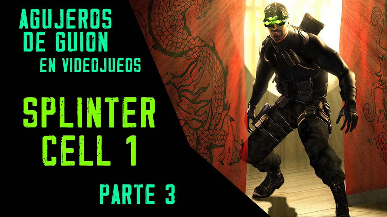 Agujeros en Videojuegos: SPLINTER CELL 1 [Parte 3] (Errores, review, reseña, análisis y resumen)