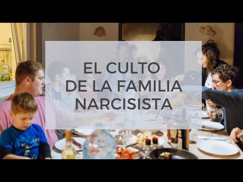 La Familia Narcisista (el culto)