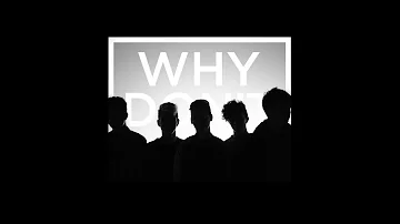 'Nobody Gotta Know' Music Video • Why Don't We