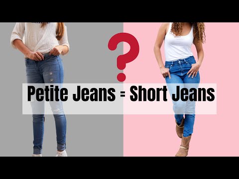 Petite Jeans vs Short Jeans: What does Petite Mean in Jeans