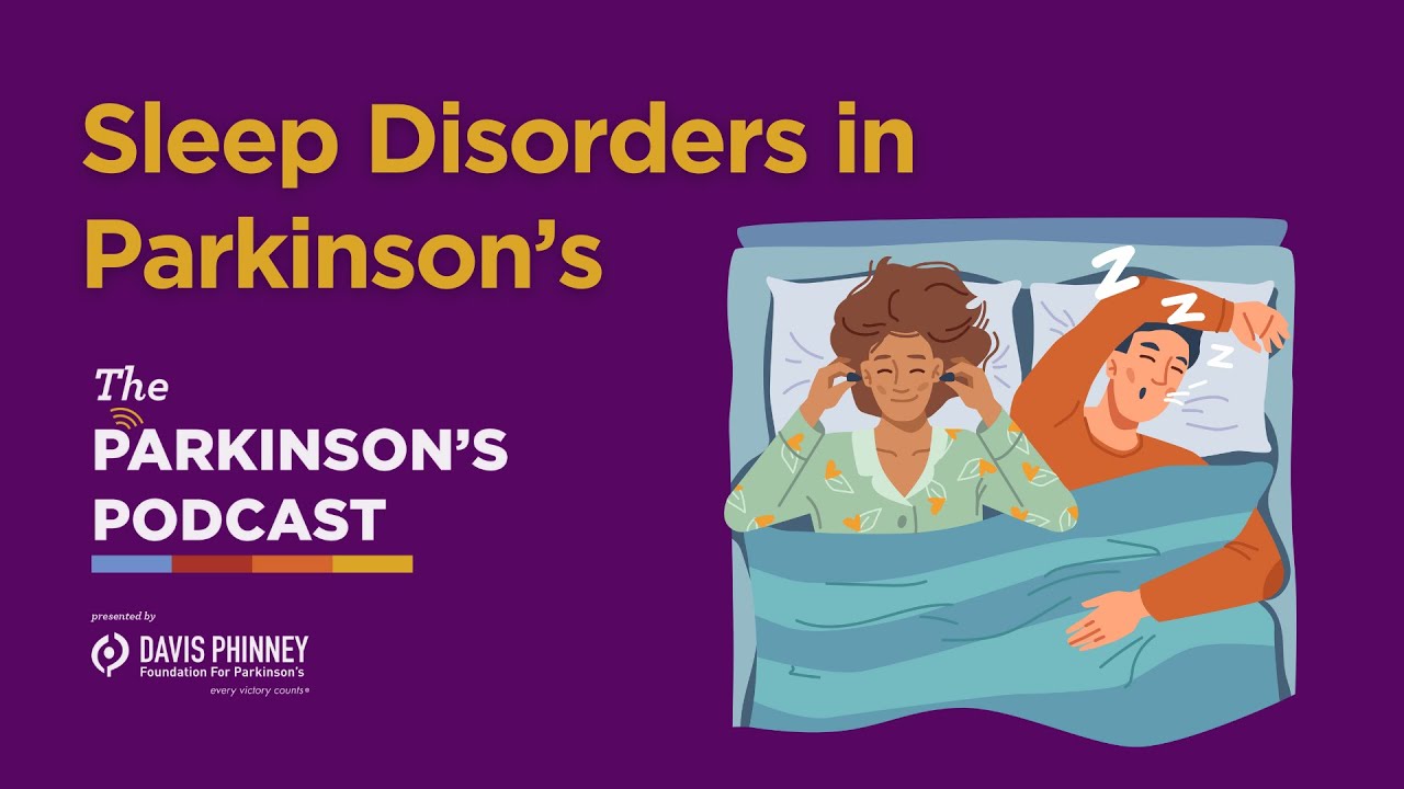 Sleep Disorders In Parkinson's