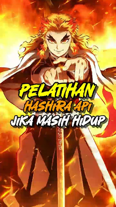 PELATIHAN APA YANG DIBERIKAN KYOJURO RENGOJU JIKA MASIH HIDUP #demonslayer #kimetsunoyaiba #shorts