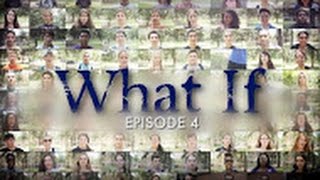 WHAT IF CONFESSIONS - EPISODE 4