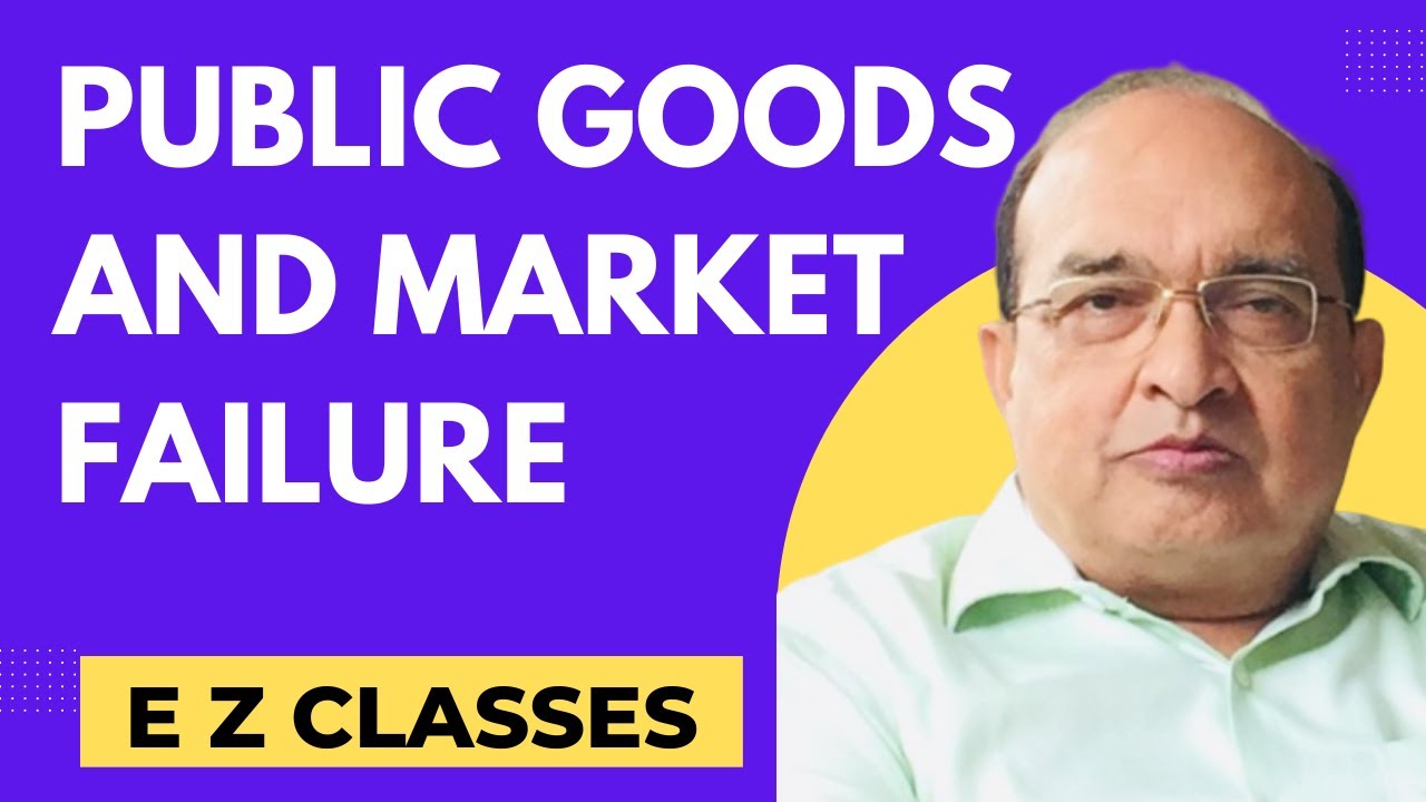 Public Goods and Market Failure (HINDI)