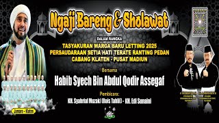 Live HABIB SYECH Bin ABDUL QODIR ASSEGAF - TASYAKURAN WARGA BARU PSHT RANTING PEDAN | 22-09-2025