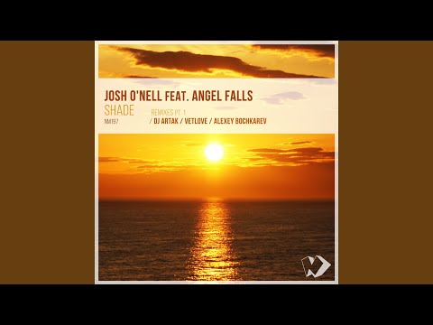 Josh O'Nell, Angel Falls - Shade (Alexey Bochkarev Remix)