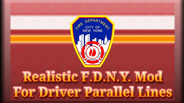 Realistic F.D.N.Y. Mod For Driver Parallel Lines