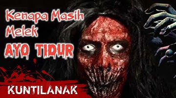 Suara Horror ‼️ Suara Hantu Kuntilanak Mencari Anak Kecil Tidak Tidur- kenapa masih melek ayo tidur