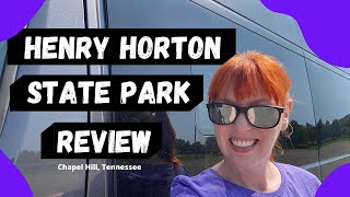 Henry Horton State Park Campground & Park Review - Chapel Hill, Tennessee