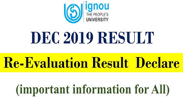 IGNOU DEC 2019 RE-VALUATION RESULT First Update PUBLISHED || IMPORTANT INFORMATION FOR ALL||