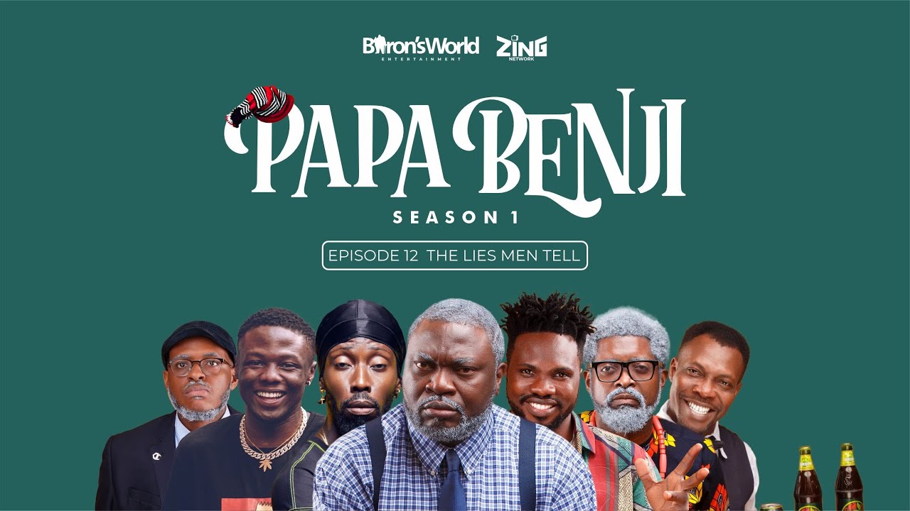 Papa Benji: Episode 12 (The Lies Men Tell)