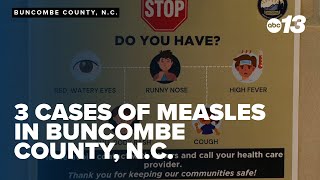 3 cases of measles in Buncombe County, N.C.