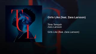 Girls Like (feat. Zara Larsson)