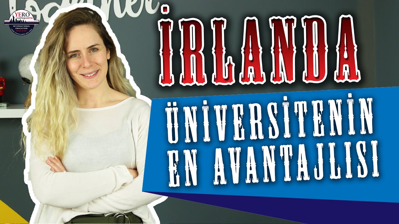 İrlanda'da Üniversite Eğitimi