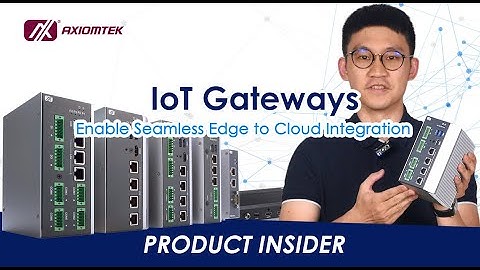 Axiomtek Product Insider -  New Industrial IoT Gateway Product Line-up - ICO520/ICO330/ICO120