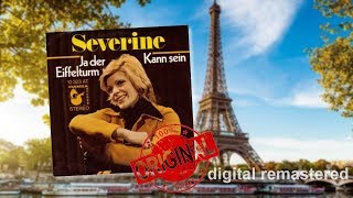 Video thumbnail of "Severine - Ja der Eiffelturm (1971)"