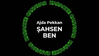 Ajda Pekkan - Şahsen Ben (Karaoke) | Karaoke Canavar