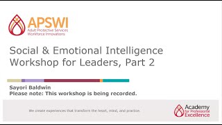 Social & Emotional Intelligence Workshop for Leaders, Part 2