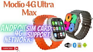 Modio 4G Ultra Max | 4GB Ram | 64GB Storage | Android Smart Watch