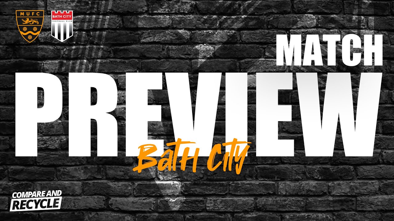 Read the full article - Match Preview: Bath City (A)