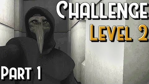 SCP:CB - Anomalistic Lunation Challenge Level 2 (1/2)