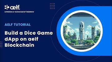 aelf Tutorial: Build a Dice Game dApp on aelf AI Blockchain