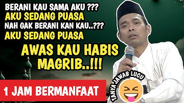 1 Jam Tanya Jawab bikin ketawa sakit perut, super lucu spesial Ramadhan | Ustadz Abdul Somad