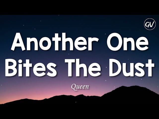Queen - Another One Bites The Dust [Lyrics] class=