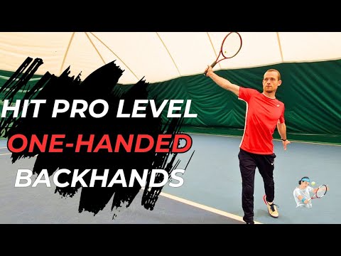 How To Play Pro Level One-Handed Backhands | Tennis Technique Breakdown ...