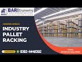 Industry Pallet Racking | Total Storage Solution | Bari Engineering | Racks Manufacturer | #racks