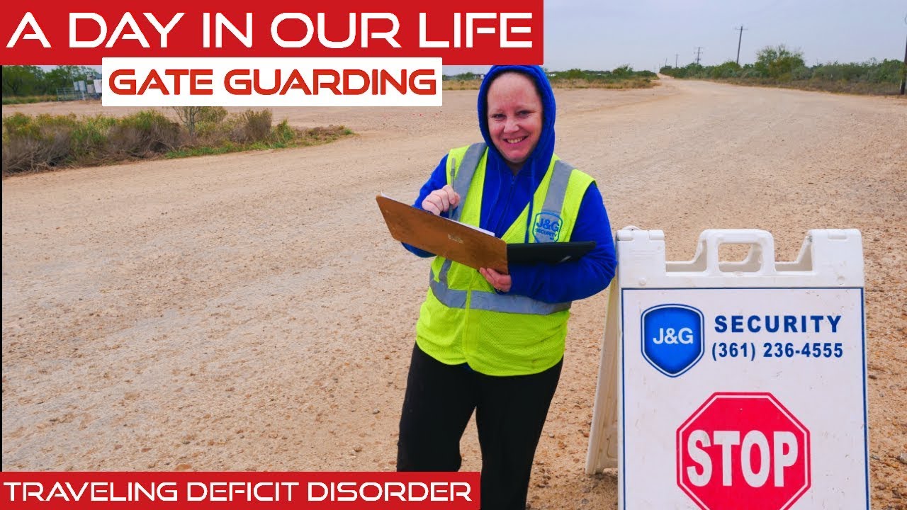 Gate Guarding Rv A Day in Our Life - RV Gate Guarding | Traveling Deficit Disorder - YouTube