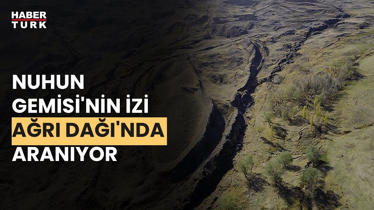 Nuh'un Gemisi Ağrı Dağı'nda mı?